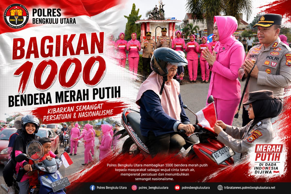 Berbagi Seribu Bendera Merah Putih, Polres Bengkulu Utara Kobarkan Semangat Kemerdekaan